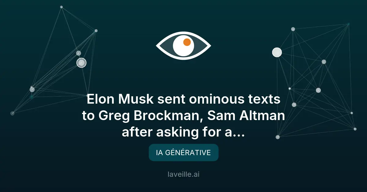 Elon Musk menace OpenAI avant le procès