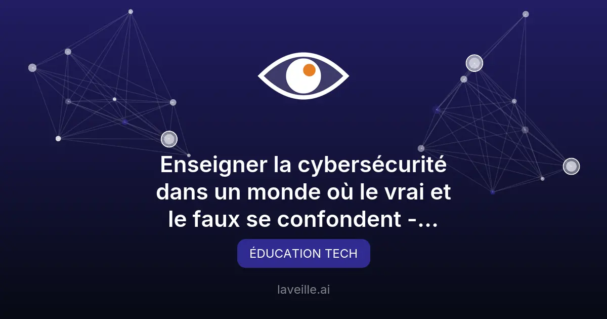 Cybersécurité scolaire : enjeux et solutions pour protéger les données